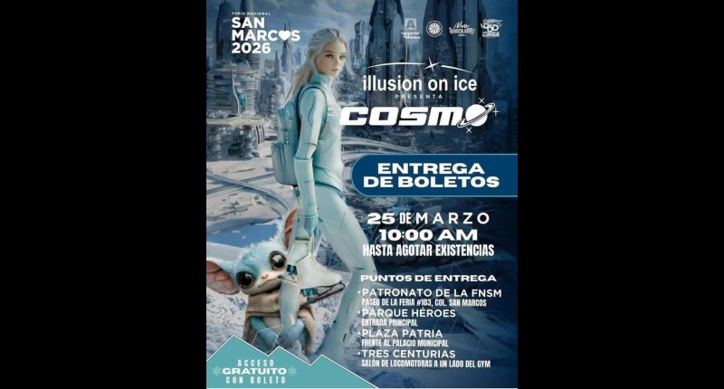 MAÑANA MIÉRCOLES 25 DE MARZO ES LA ENTREGA DE BOLETOS GRATUITOS PARA EL ESPECTÁCULO DE LA FNSM2026 `ILLUSION ON ICE COSMO´