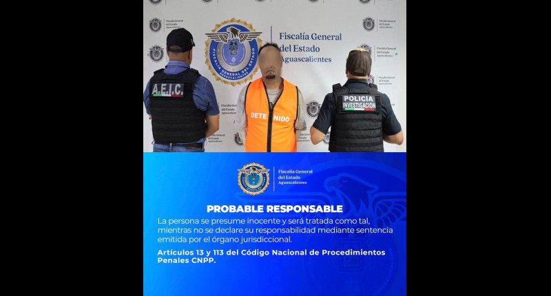 A PROCESO SUJETO QUE DESAPARECIÓ A 3 PERSONAS EN AGS