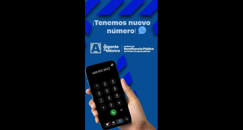 CAMBIA EL NÚMERO DE CONTACTO DEL INSTITUTO DE LA BENEFICENCIA PÚBLICA DEL ESTADO DE AGS | VIDEO 