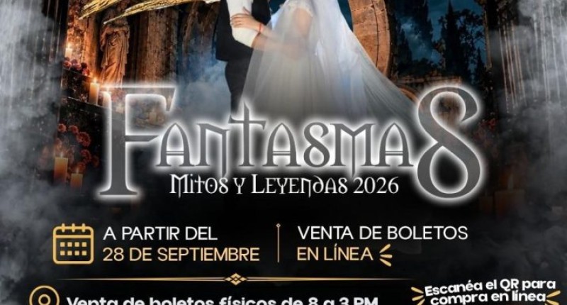 ANUNCIA MUNICIPIO DE AGS VENTA DE BOLETOS PARA «FANTASMAS» MITOS Y LEYENDAS 2026