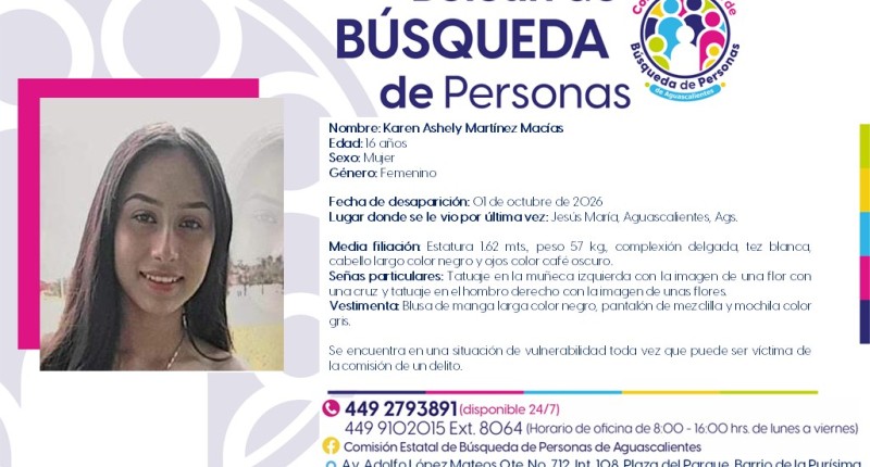 SE BUSCA A KAREN ASHELY MARTÍNEZ MACÍAS; TIENE 16 AÑOS